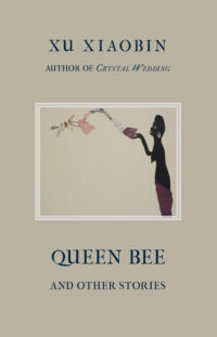 Queen Bee and Other Stories
