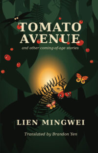 Tomato Avenue and Other Coming-of-Age Stories